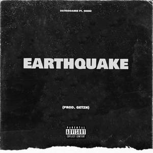 Earthquake (Explicit)