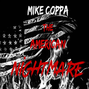 The American Nightmare (Explicit)