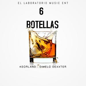 6 Botellas (Explicit)