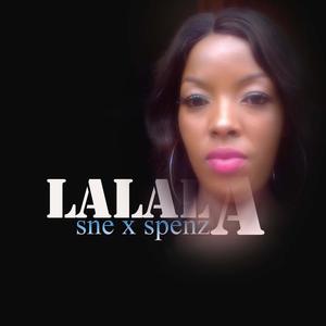 Lalala (feat. sne)