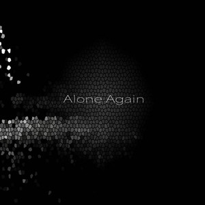 Alone Again