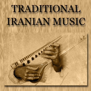 Traditional Iranian Music