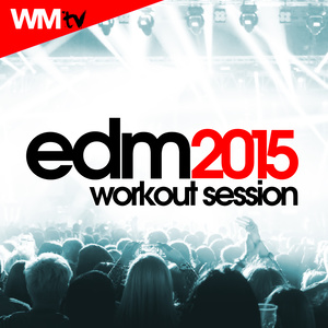 EDM 2015 WORKOUT SESSION