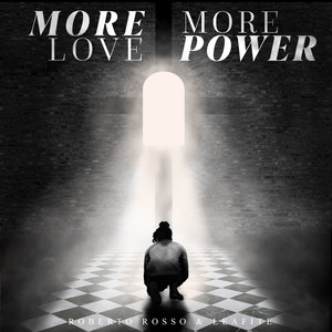 More Love, More Power