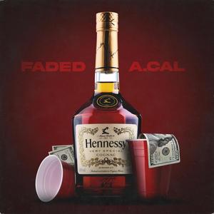 Faded (Explicit)