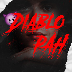 Diablo Pah (Explicit)