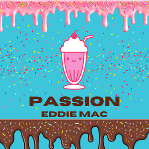 Passion (Explicit)