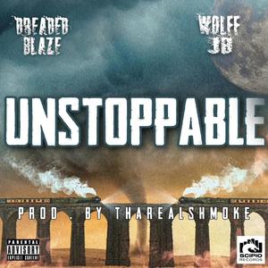 Unstoppable (Explicit)