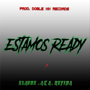 Estamos Ready (Explicit)