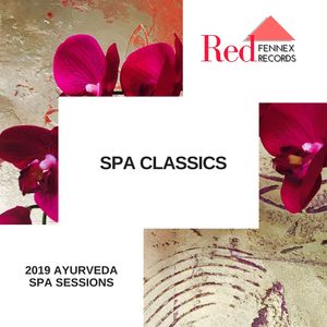 Classic Ayurveda (New Age Spa) (Original Mix)