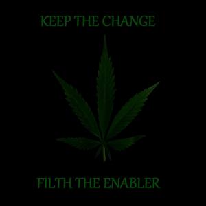 Keep The Change (Explicit)
