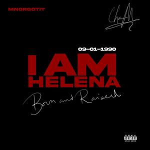 I am Helena (Explicit)