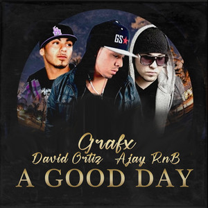 A Good Day (Explicit)