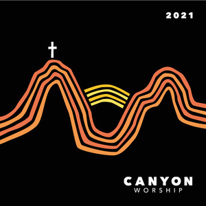 Canyon Worship 2021