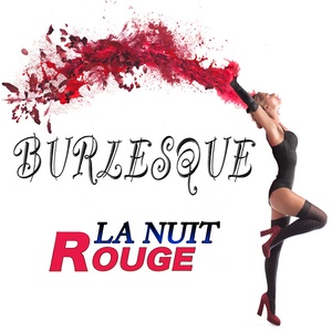 Burlesque (La nuit rouge)