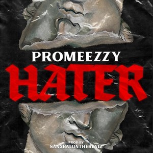 Hater (Explicit)