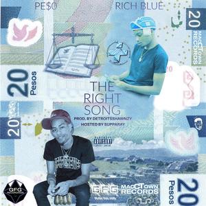 The Right Song (feat. PE$0) [Explicit]