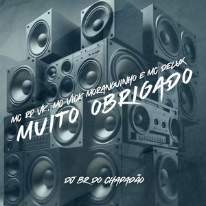 Muito Obrigado (Explicit)