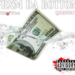 FRXM DA BOTTOM (Explicit)