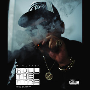 Roll the Dice (Explicit)