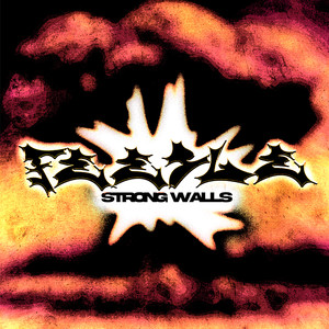 Strong Walls (Explicit)