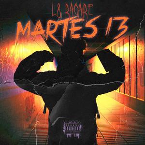 Martes 13 (feat. D.Delavega & Ids Beats) (Explicit)