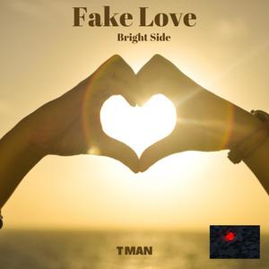 Fake Love(feat. Wade & Zama Lit) (Explicit)