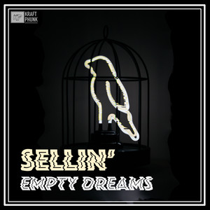 Sellin’ Empty Dreams – Trap Music Radio 24/7