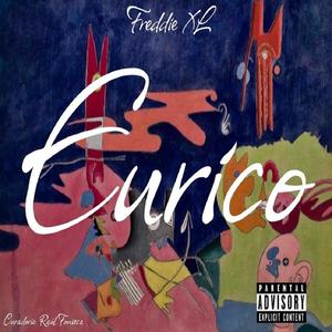 Eurico a mixtape (Explicit)