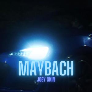 Maybach (Explicit)