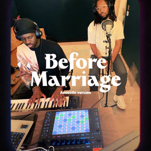 Before Marriage (Acoustic Version)