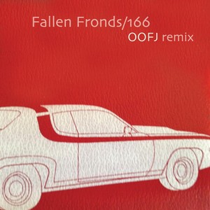 166 (OOFJ Remix)