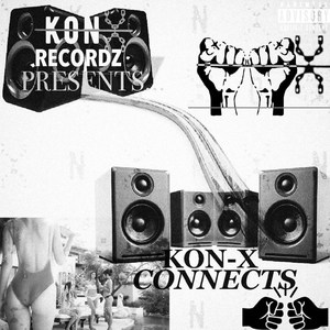 Kon-X Connects (Explicit)