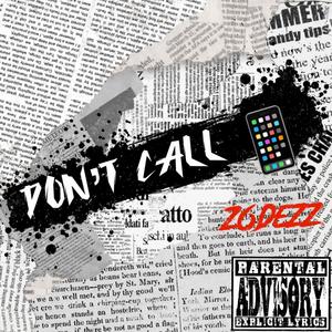 Dont Call (Explicit)