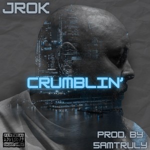 Crumblin' (Explicit)