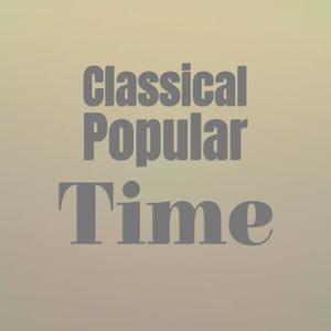 Classical Popular Time