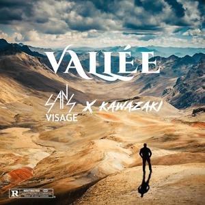 Vallée(feat. KAWAZAKI) (Explicit)