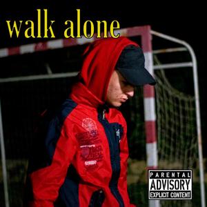 Walk Alone