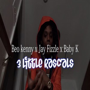 3 Little Rascals (Explicit)