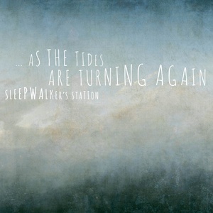 ... As the Tides Are Turning Again