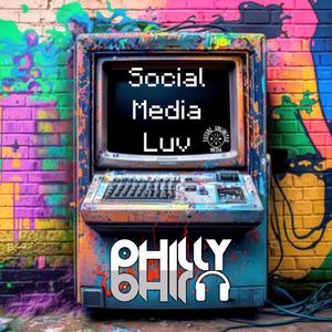 Social Media Luv (Explicit)