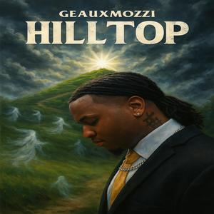Hilltop (Explicit)