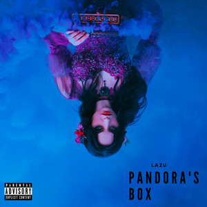 Pandoras Box (Explicit)