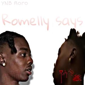 Romelly says (feat. Robdaloc) (Explicit)
