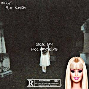 Demonic Girls(feat. KashCPT) (Explicit)