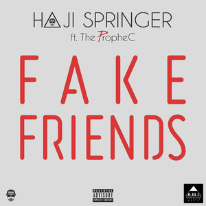 Fake Friends (Explicit)