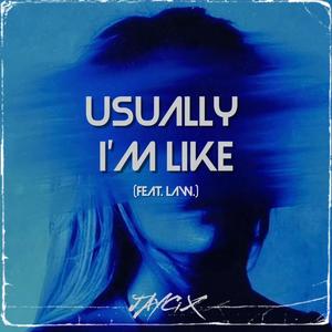 Usually I'm Like (feat. Law.)
