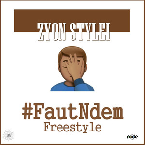 Faut ndem (Freestyle)