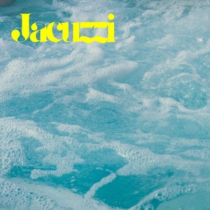 JACUZZI (Explicit)