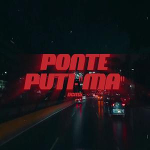 Ponte Puti' (Explicit)